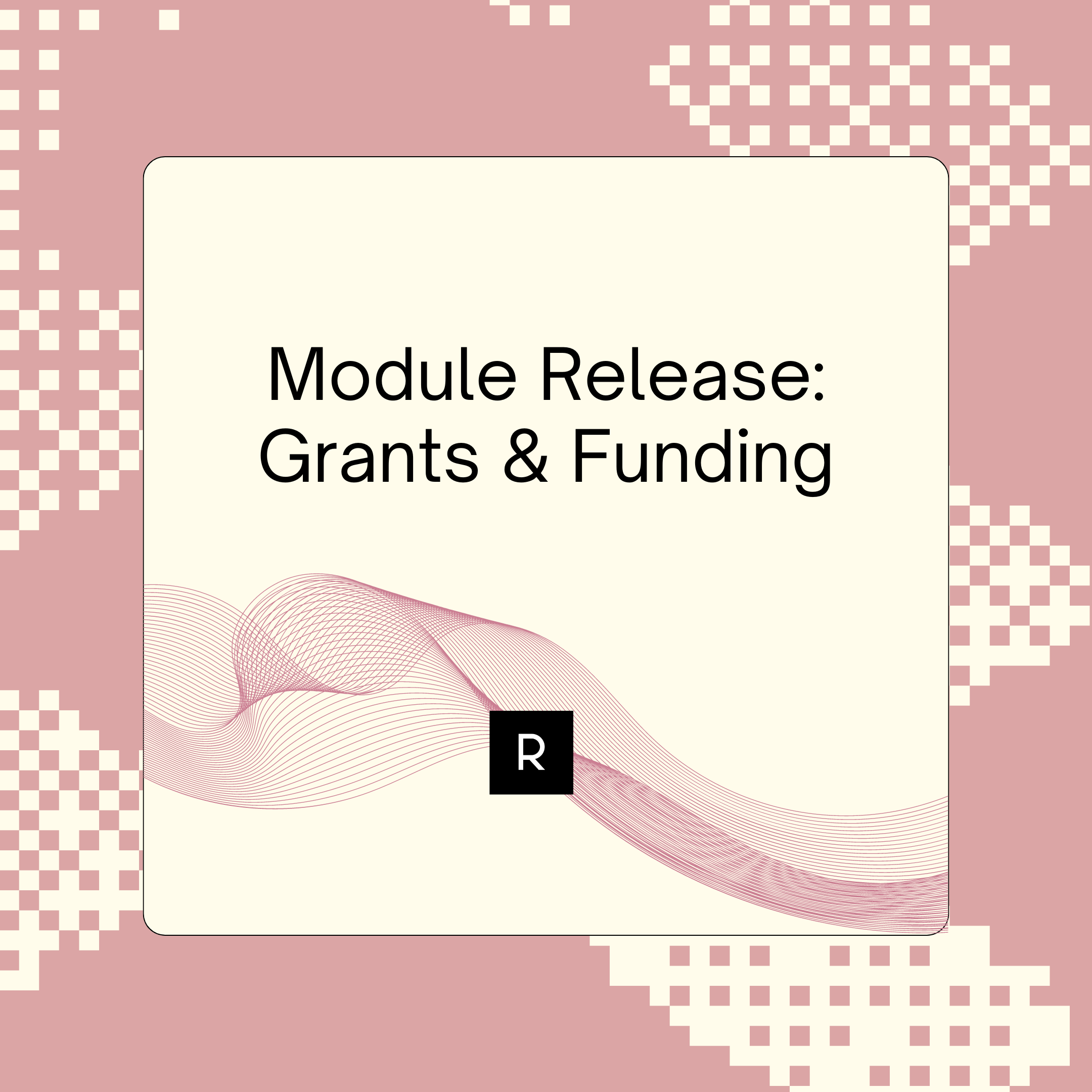 Module Release: Grant & Funding Management