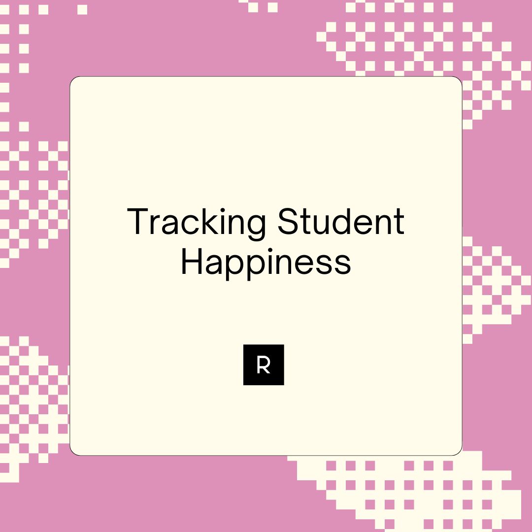 Student Happiness